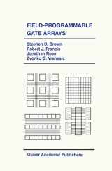 9781461365877-1461365872-Field-Programmable Gate Arrays (The Springer International Series in Engineering and Computer Science, 180)