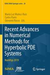 9783030728526-3030728528-Recent Advances in Numerical Methods for Hyperbolic PDE Systems: NumHyp 2019 (SEMA SIMAI Springer Series)
