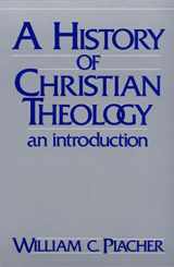 9780664244965-0664244963-A History of Christian Theology: An Introduction