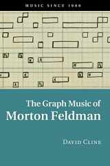 9781107109230-110710923X-The Graph Music of Morton Feldman (Music since 1900)