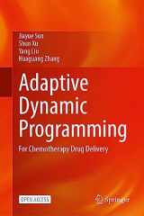 9789819959280-9819959284-Adaptive Dynamic Programming: For Chemotherapy Drug Delivery