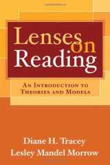9781593852962-1593852967-Lenses on Reading: An Introduction to Theories and Models