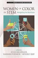 9781681237060-1681237067-Women of Color in STEM: Navigating the Workforce (Research on Women and Education)