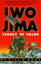 9780394742885-0394742885-Iwo Jima: Legacy of Valor