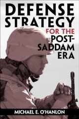 9780815764670-0815764677-Defense Strategy for the Post-Saddam Era