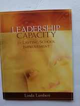 9780871207784-0871207788-Leadership Capacity for Lasting School Improvement