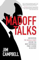 9781260456172-126045617X-Madoff Talks: Uncovering the Untold Story Behind the Most Notorious Ponzi Scheme in History