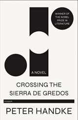 9781250750648-1250750644-Crossing the Sierra de Gredos: A Novel