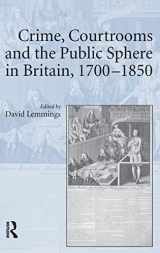 9781409418030-1409418030-Crime, Courtrooms and the Public Sphere in Britain, 1700-1850