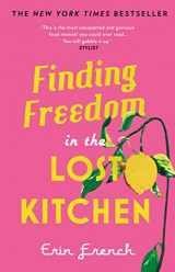 9780711265349-0711265348-Finding Freedom in the Lost Kitchen: NEW YORK TIMES BESTSELLER