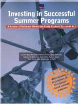 9781977402592-1977402593-Investing in Successful Summer Programs: A Review of Evidence Under the Every Student Succeeds Act