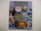 9781854861702-1854861700-Plastics for Modellers