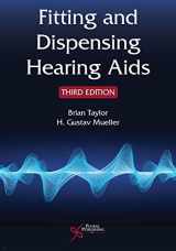 9781635502107-1635502101-Fitting and Dispensing Hearing Aids, Third Edition