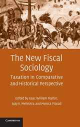 9780521494274-0521494273-The New Fiscal Sociology: Taxation in Comparative and Historical Perspective