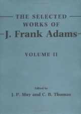 9780521410656-0521410657-The Selected Works of J. Frank Adams: Volume 2