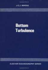 9780444415745-0444415742-Bottom Turbulence, Volume 19 (Elsevier Oceanography Series)