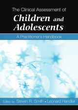 9780805860757-0805860754-The Clinical Assessment of Children and Adolescents: A Practitioner's Handbook