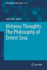 9789400759336-9400759339-Virtuous Thoughts: The Philosophy of Ernest Sosa (Philosophical Studies Series, 119)