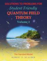 9780984513994-098451399X-Solutions to Problems for Student Friendly Quantum Field Theory Volume 2: The Standard Model