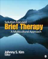 9781452256672-1452256675-Solution-Focused Brief Therapy: A Multicultural Approach
