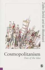 9781849200639-1849200637-Cosmopolitanism: Uses of the Idea (Published in association with Theory, Culture & Society)
