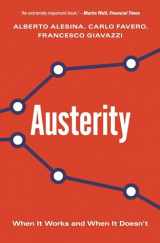 9780691208633-0691208638-Austerity: When It Works and When It Doesn't