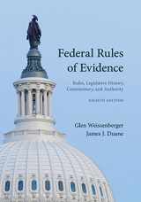 9781531028046-1531028047-Federal Rules of Evidence: Rules, Legislative History, Commentary, and Authority