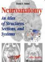 9780781722704-0781722705-Neuroanatomy: An Atlas of Structures, Sections, and Systems
