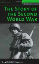 9781574887419-1574887416-Story of the Second World War (History of War)