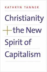 9780300219036-0300219032-Christianity and the New Spirit of Capitalism