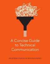 9781554815487-1554815487-A Concise Guide to Technical Communication