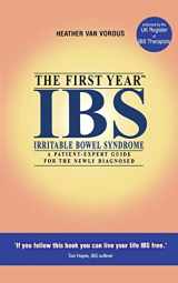 9781841198057-1841198056-The First Year Ibs (Patient-Expert Guides)