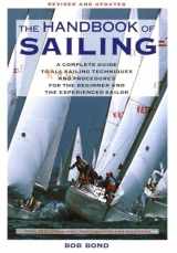 9780679740636-0679740635-The Handbook Of Sailing: A Complete Guide to All Sailing Techniques and Procedures for the Beginner and the Experienced Sailor