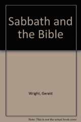 9780933672352-0933672357-Sabbath and the Bible