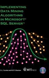 9781845640378-1845640373-Implementing Data Mining Algorithms in Microsoft SQL Server (Advances in Management Information)