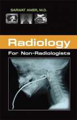 9780981632605-0981632602-Radiology for Non Radiologists