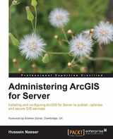 9781782177364-1782177361-Administering ArcGIS for Server