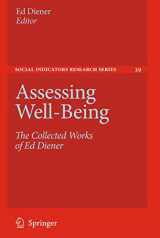 9789048123537-9048123534-Assessing Well-Being: The Collected Works of Ed Diener (Social Indicators Research Series, 39)