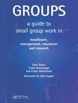 9781857754001-185775400X-Groups: A Guide to Small Group Work in Healthcare, Management, Education and Research