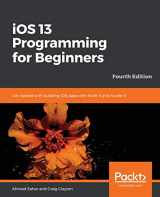 9781838821906-1838821902-iOS 13 Programming for Beginners - Fourth Edition