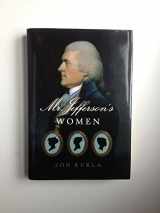 9781400043248-1400043247-Mr. Jefferson's Women