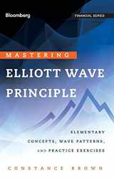 9780470923535-0470923539-Mastering Elliott Wave Principle: Elementary Concepts, Wave Patterns, and Practice Exercises