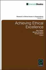 9781783502783-1783502789-Achieving Ethical Excellence (Research in Ethical Issues in Organizations)