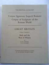 9780197260043-0197260047-Corpus Signorum Imperii Romani: Great BritainVolume I Fascicule 2: Bath and the Rest of Wessex