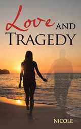 9781504398176-1504398173-Love and Tragedy