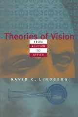 9780226482354-0226482359-Theories of Vision from Al-Kindi to Kepler