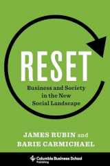 9780231178242-0231178247-Reset: Business and Society in the New Social Landscape (Columbia Business School Publishing)