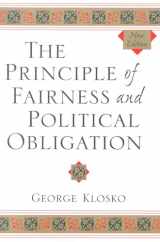 9780742533752-0742533751-The Principle of Fairness and Political Obligation (Studies in Social, Political, and Legal Philosophy)