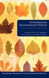 9780415391559-0415391555-Contemporary Environmental Politics: From Margins to Mainstream
