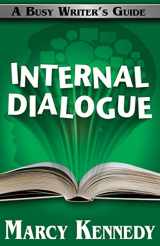 9781988069012-1988069017-Internal Dialogue (Busy Writer's Guides)